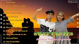 SWEETNOTES Nonstop Playlist 2024 💥 Best of OPM Love Songs 2024 💖 OPM Hits Non Stop Playlist 2024💥 [upl. by Dietsche351]