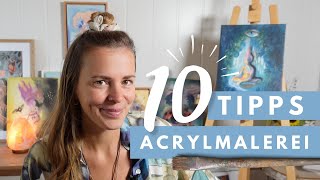 10 GENIALE TIPPS für das Malen mit Acrylfarben – Anfänger amp Fortgeschrittene – Acrylmalerei [upl. by Owain]