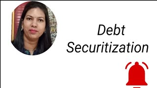 Debt Securitization in hindi [upl. by Hareenum195]