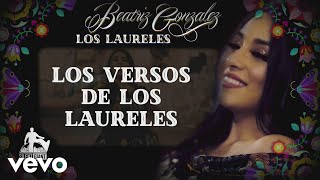 Beatriz Gonzalez  Los Laureles Lyric Video Letra [upl. by Zapot559]