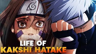 Life of Kakashi Hatake The Man Who Suffered the Most  Hindi [upl. by Maon]