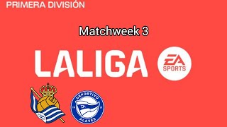 La Liga 2425 Matchweek 3 Sociedad vs Alaves [upl. by Annair]