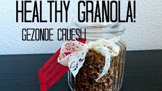 Recept Healthy Granola Gezonde Cruesli [upl. by Annoet]