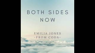 CODA  Both Sides Now Emilia Jones Version [upl. by Rinee]