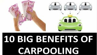 10 Big Benefits of Carpooling  कारपूलिंग के 10 बड़े फायदे। [upl. by Ailadi]