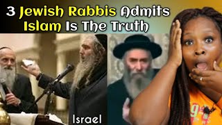 3 Jewish Rabbi Admits Islam Is The One and Only True Religion Whats Going On [upl. by Hsenid]