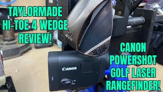 TaylorMade HiToe 4 Wedge Review amp An Shocking Laser Rangefinder [upl. by Sebastian]