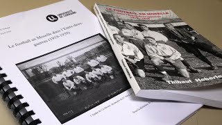 Le football en Moselle dans l’entredeuxguerres [upl. by Hyrup]