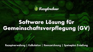 Rezeptrechner Software für Catering Betriebe [upl. by Spike]