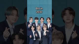 BTS Age in 2030 💜💫 BTS shorts bangtansonyeondan [upl. by Ramed]