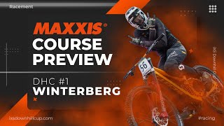 Maxxis Course Preview  iXS DHC 1 Winterberg 🇩🇪 2024 [upl. by Airottiv]