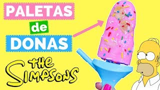 PALETAS DE DONAS DE LOS SIMPSON – La Cooquette [upl. by Attegroeg]