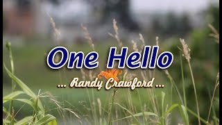 One Hello  Randy Crawford KARAOKE VERSION [upl. by Elman]