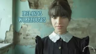 Irelands Workhouses [upl. by Ynaittirb22]