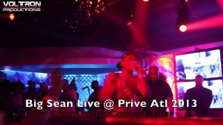 Big Sean Performs quotI dont likequot Live  Prive Atl Coors Light Coldest Tour 2013 [upl. by Leavy876]