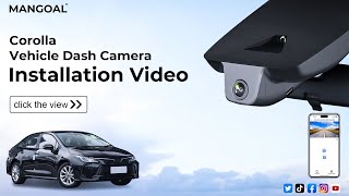 Toyota Corolla Mangoal dash cam Installation Video model A [upl. by Alvira451]