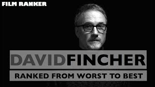 David Fincher Movies Ranked From Worst to Best [upl. by Akinoj]