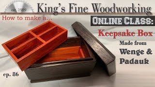 86  DIY Keepsake Box from Wenge with Padauk Trays how to make [upl. by Nagek]