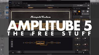 AmpliTube 5the FREE stuff  First Look [upl. by Chamkis107]