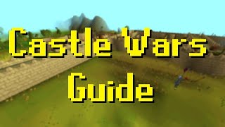 OSRS Beginner Guide to Castle Wars [upl. by Dott]