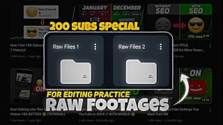 200 Subs Special Raw Footages fileRaw footages for editing PractiseFULL PACK [upl. by Ainuj]