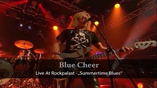 Blue Cheer  Live At Rockpalast  Summertime Blues Live Video [upl. by Cassilda]