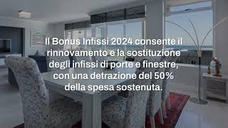 Bonus infissi 2024 loccasione da non perdere per un doppio risparmio [upl. by Arty313]