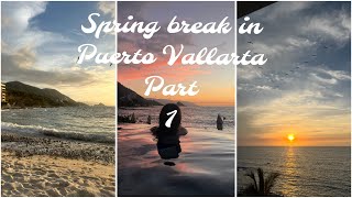 Spring Break in Puerto Vallarta PT1 [upl. by Eardnaed174]