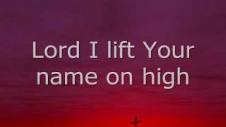 MercyMe  Lord I lift your name on high [upl. by Phelgen]