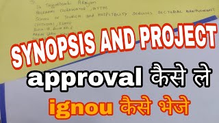 Ignou synopsis  ignou project  process of synopsis and project [upl. by Enyahc454]