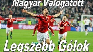 Magyar Válogatott ● Legszebb Gólok [upl. by Walden]