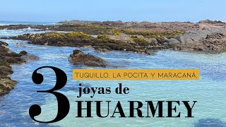 Las 3 mejores playas de HUARMEY  TUQUILLO POCITA Y MARACANÁ  OMAR TURISTA [upl. by Hafeetal25]