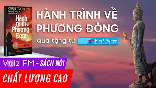 Sách nói Hành trình về Phương Đông  Baird T Spalding  Voiz FM  Phiên bản FULL Đặc biệt [upl. by Aiyot]