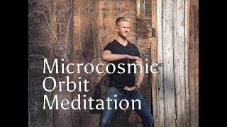 Microcosmic Orbit Guided Meditation [upl. by Catima]