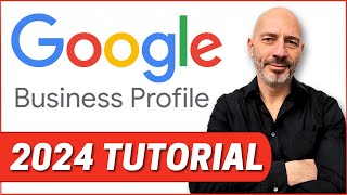 Google Business Profile Set Up 2024 StepByStep Tutorial For Best Results Includes Verification [upl. by Ennaegroeg222]