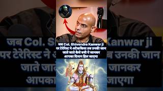 how col shivendra kanwar escape from death story you need to know 👀😱❓  para sf commando shorts [upl. by Evannia936]