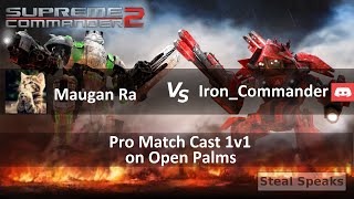 Supreme Commander 2 Procast 1v1 Maugan Ra vs IronCommander on Open Palms Epic Gameplay [upl. by Ydissac]