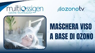 Ozono TV OZOSKIN  Maschera viso a base di ozono [upl. by Llyrehc]