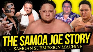 SAMOAN SUBMISSION MACHINE  The Samoa Joe Story Full Career Documentary [upl. by Auria]