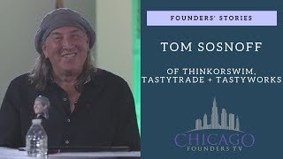 Founders Stories thinkorswims Tom Sosnoff [upl. by Enilhtak]