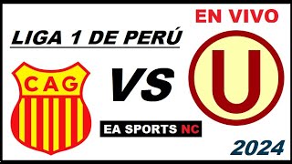 🔴Atletico Grau vs Universitario en vivo  Liga Clausura Peru [upl. by Maible]