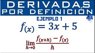 Derivada de una función usando la definición  Ejemplo 1 [upl. by Nomelihp]