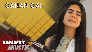 Canan Çal  Dido KaradenizAkustik [upl. by Clemmie]