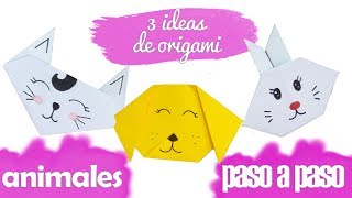 3 IDEAS FÁCILES DE ORIGAMI  ESPECIAL NIÑOS  ANIMALES [upl. by Urina]