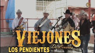 Los Pendientes Los Viejones de Linares Feat Los Corceles de Linares [upl. by Elahcar]