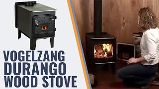 Vogelzang Durango Wood Stove [upl. by Ihsorih]