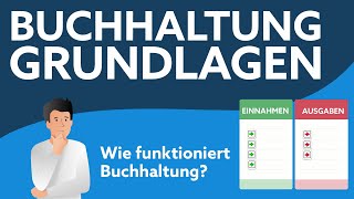 Keine Ahnung von der Buchhaltung  Grundlagen einfach erklärt [upl. by Anayt]