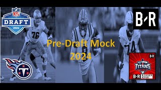 BR Titans PREMOCK DRAFT First 3 Picks We DISCUSS [upl. by Amery]