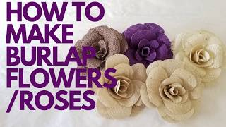 Learn How To Make Burlap FlowersRoses DIY Beautiful Burlap Crafts [upl. by Sands]