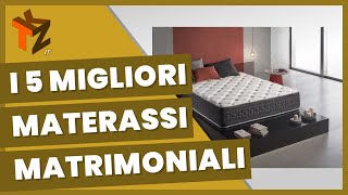 I 5 migliori materassi matrimoniali per la tua capera da letto [upl. by Anitniuq362]